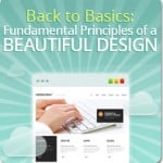 Back to Basics: Fundamental Principles of a Beautiful Design