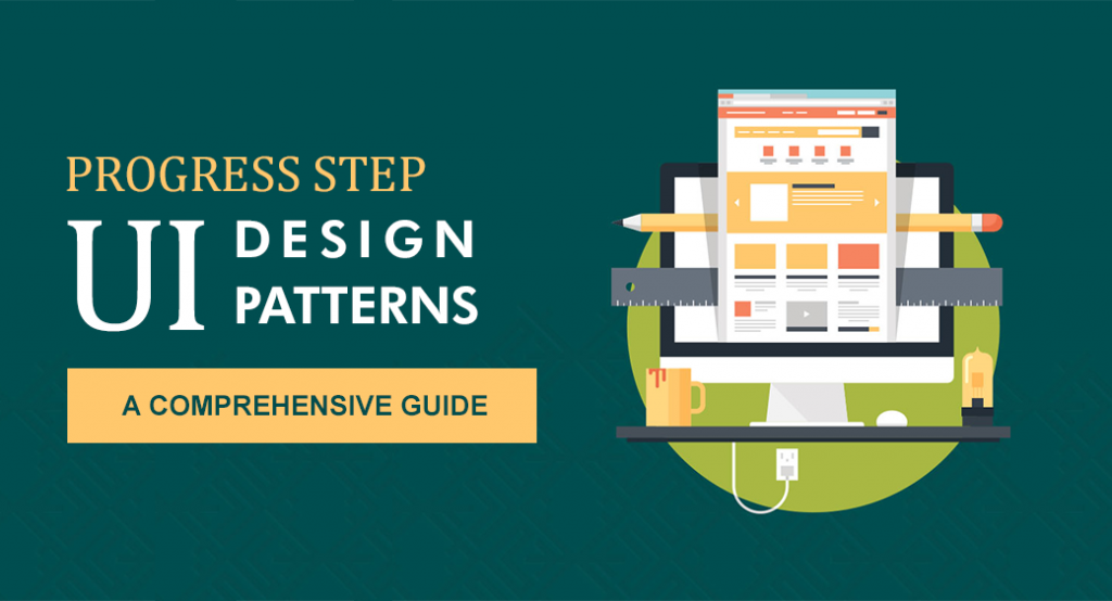 Progress Step Ui Design Patterns A Comprehensive Guide